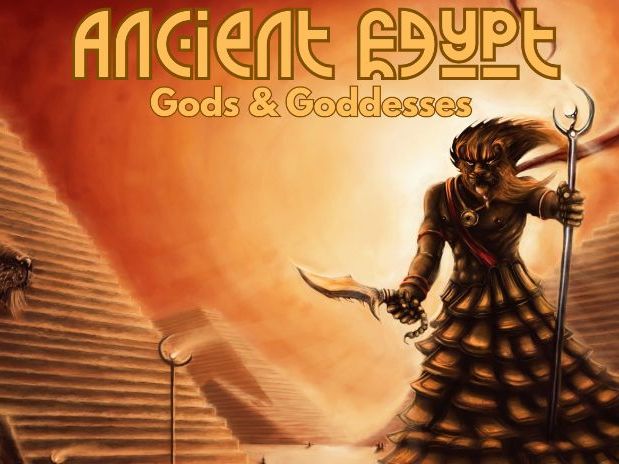 Ancient Egypt - Gods & Goddesses