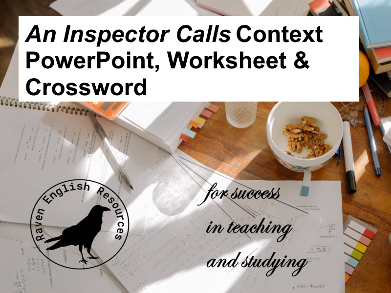 An Inspector Calls – Context PowerPoint, Worksheets & Answers