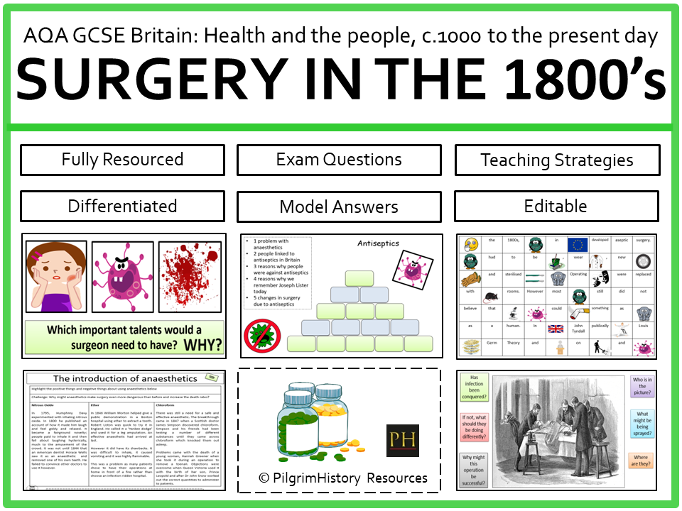 AQA GCSE Britain Health and the People:  Surgery, Anaesthetics & Antiseptics in the 19th Century
