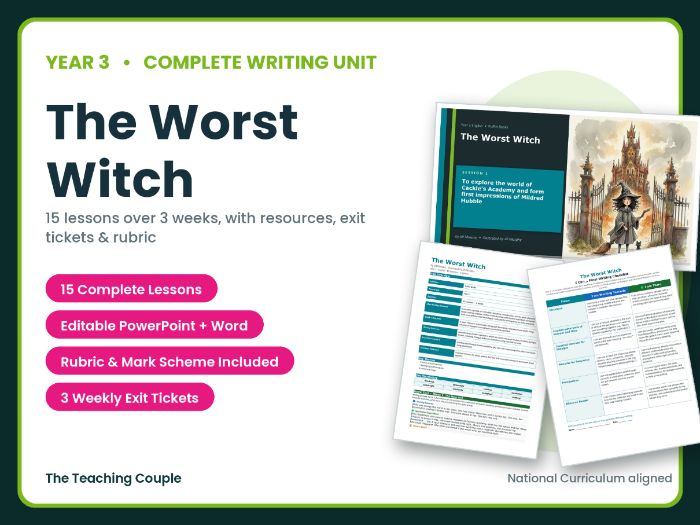 The Worst Witch | Year 3 English Unit | 15 Complete Lessons + Resources