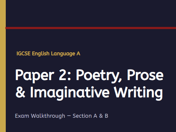 IGCSE English Language Paper 2: Walkthrough Revision