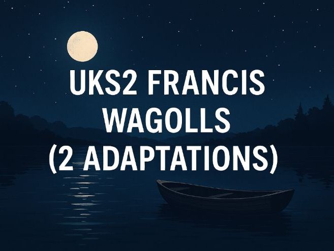 Key Stage 2 Francis Writing Unit WAGOLLs Suspense Writing Models Adaptive Teaching