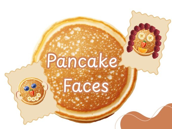 Pancake Faces