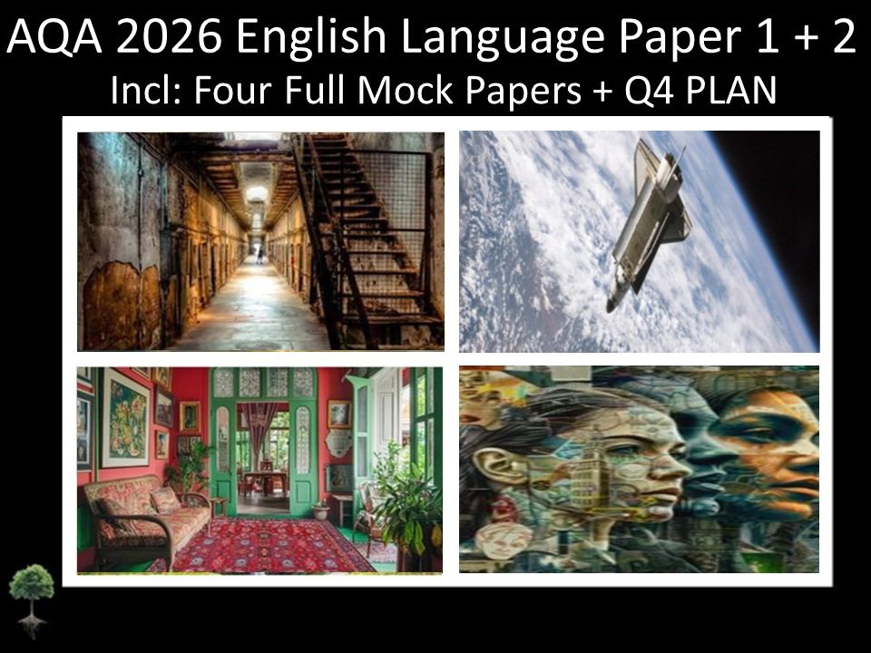 Four AQA 2026 English Language Paper 1 + 2 Full Mocks | Q4 PLAN