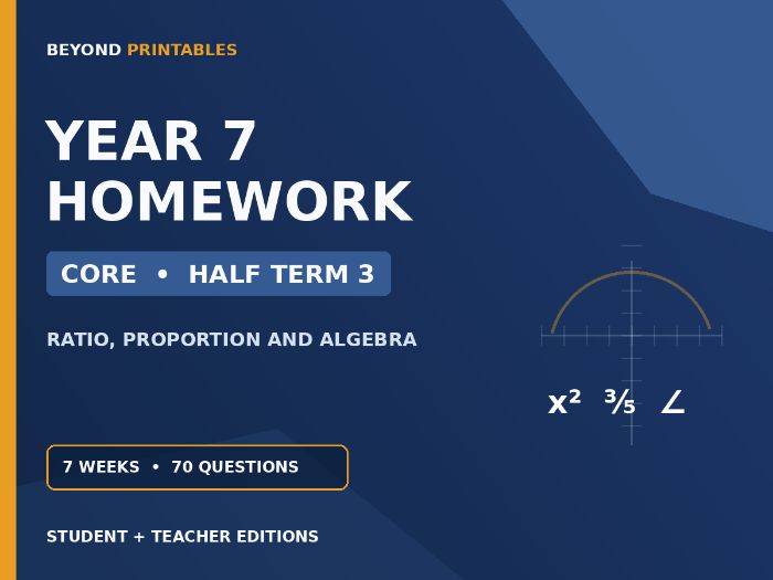 Year 7 Maths Homework | Core | Half Term 3 | Student & Teacher Booklets