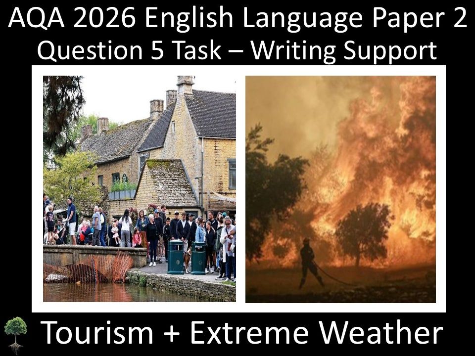 Question 5: AQA 2026 English Language Paper 2 | Tourism + Extreme Weather