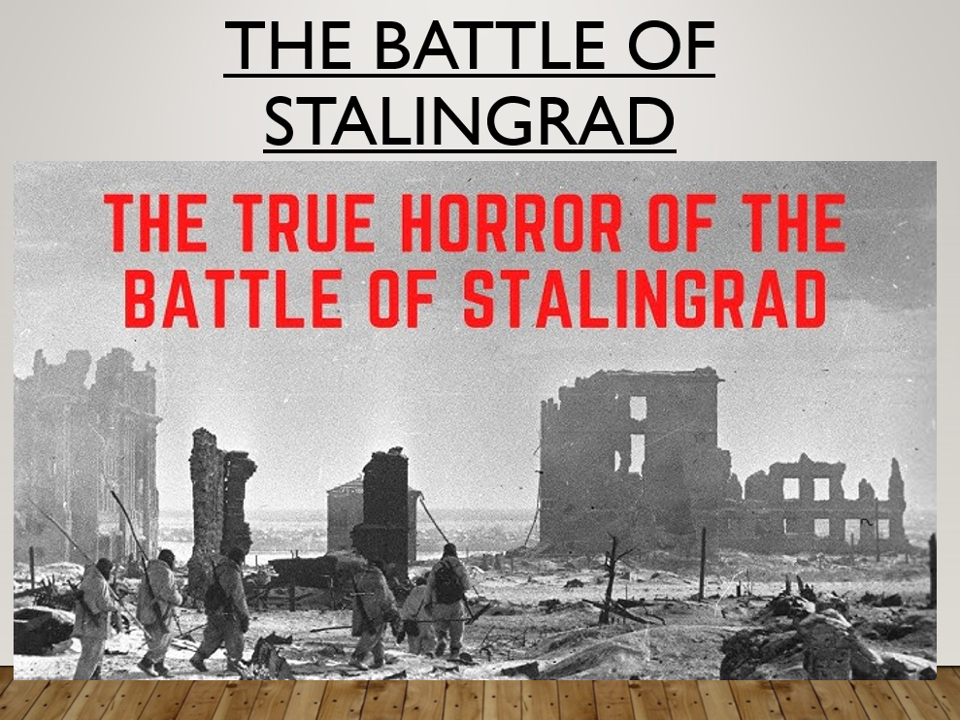 Stalingrad: The Pivotal Battle of WWII – Complete Teaching Resources and Lesson Slides