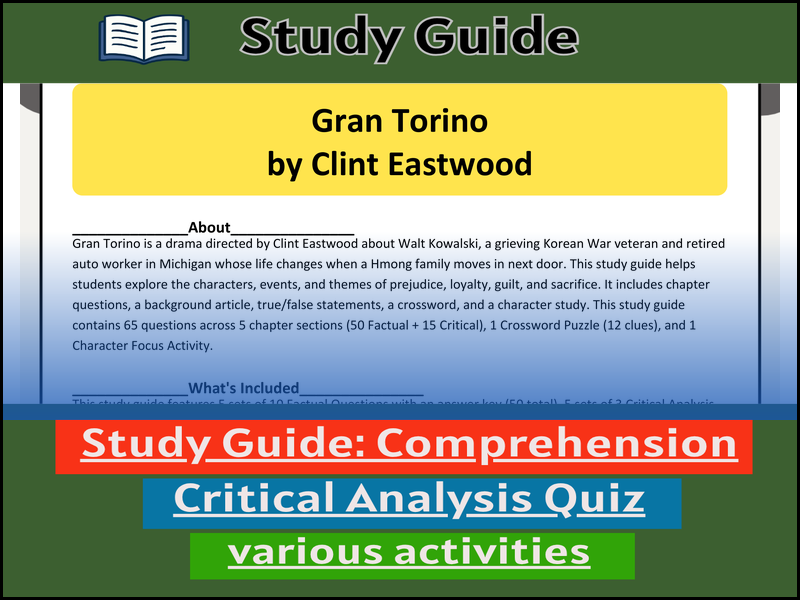 Study Guide for :Gran Torino by Clint Eastwood  & Comprehension Test