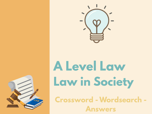 A Level Law – Law in Society - Crossword & Wordsearch