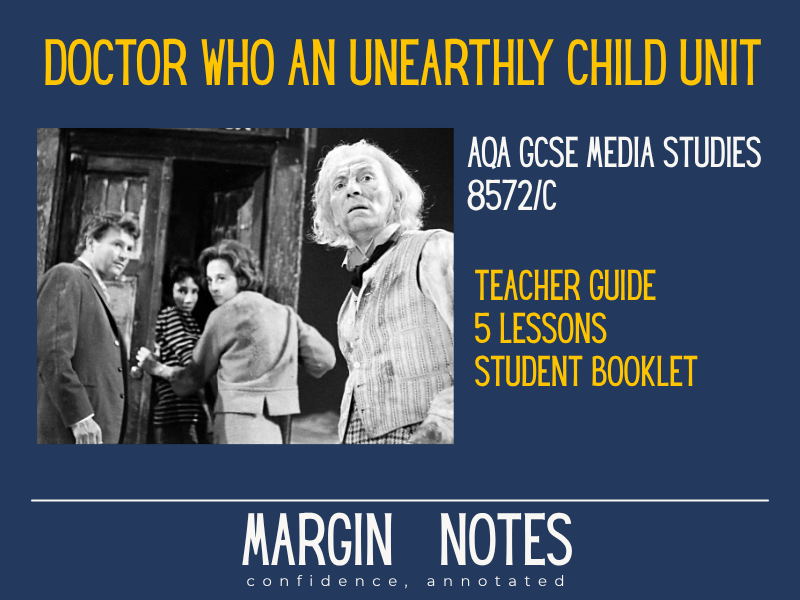 AQA GCSE Media Studies (8572) Doctor Who An Unearthly Child CSP | 5 Lessons + Booklet