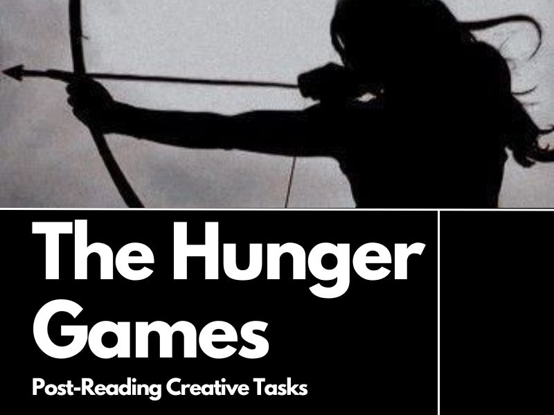 The Hunger Games Post-Reading Creative Tasks