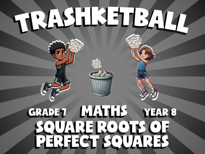 Square Roots of Perfect Squares TRASHKETBALL Maths Game | No-Prep Year 8 Review Activity