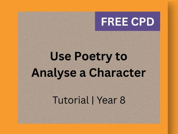 Character Analysis | What They Reveal | 3-Minute Poetry | Years 7–8 (KS3)