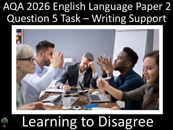Question 5: AQA 2026 English Language Paper 2 | Learning to Disagree
