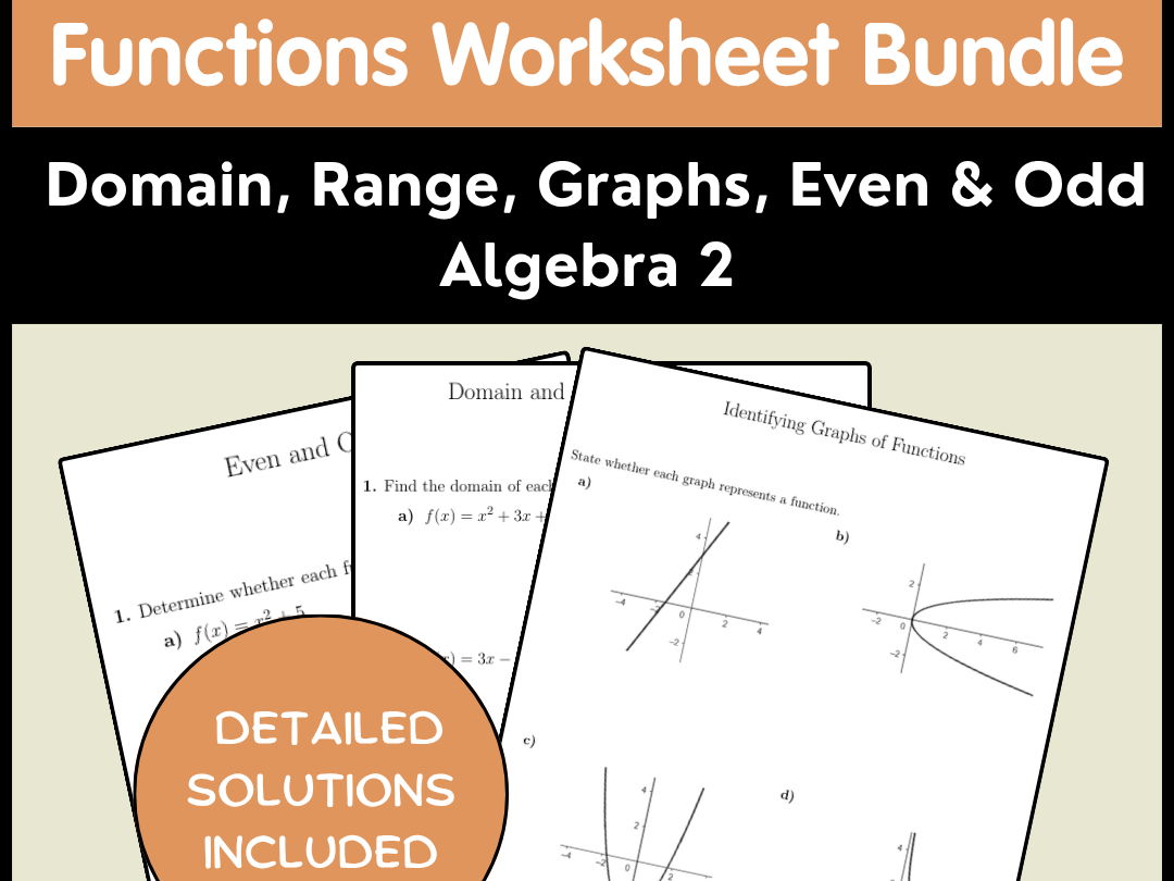 Functions Worksheet Bundle | Domain, Range, Graphs, Even & Odd | Algebra 2