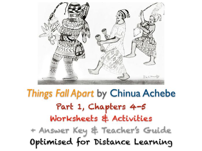 Things Fall Apart (Chinua Achebe) Ch. 4-5 - Igbo Customs - Activities + ANSWERS