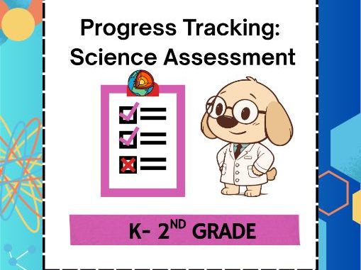 Homeschool Made Simple: Science Progress Tracking & Assessment | Grades K–2