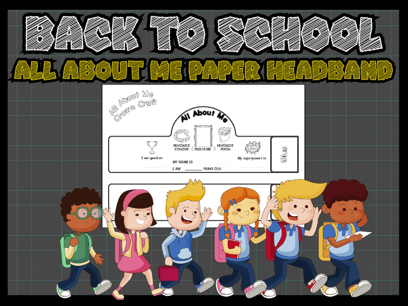 All About Me Paper Headband Craft | Back to School Crown Activity