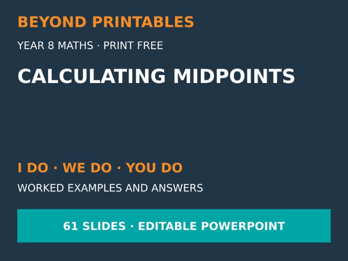 Calculating Midpoints | I Do, We Do, You Do | Year 8 Maths | Print Free