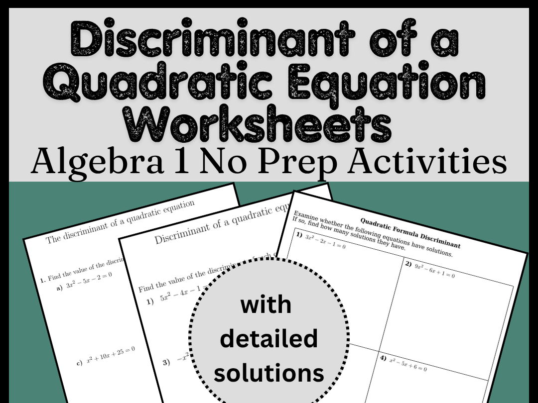Discriminant of a Quadratic Equation Worksheets | Algebra 1 No Prep Activities