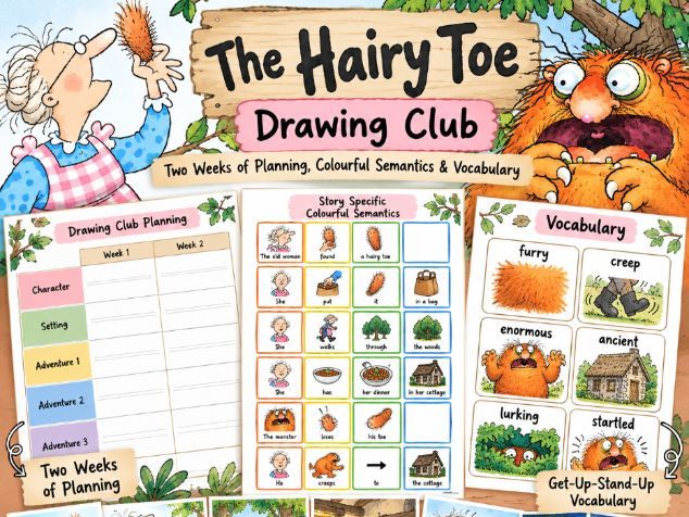 The Hairy Toe – Drawing Club Planning, Colourful Semantics & Vocabulary | EYFS & KS1
