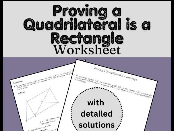 Proving a Quadrilateral is a Rectangle Worksheet