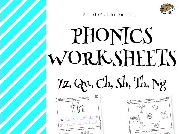 Phonics worksheets Zz,Qu,Ch,Sh,Th,Ng