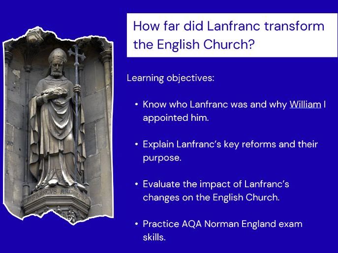 GCSE History (AQA): Archbishop Lanfranc and the Norman Church: Lesson Pack