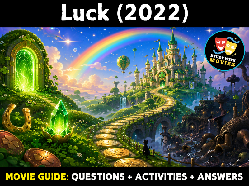 Luck (2022) Movie Guide - Questions & Activities with Answers