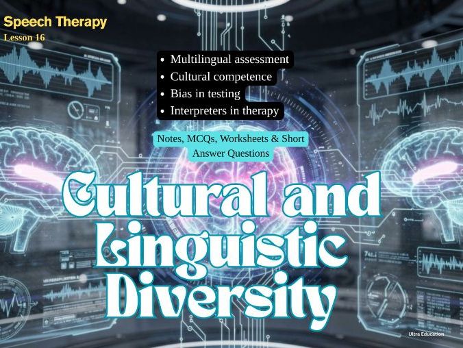 Cultural and Linguistic Diversity, Notes, MCQs, Worksheets & Short Answer Questions | Speech Therapy