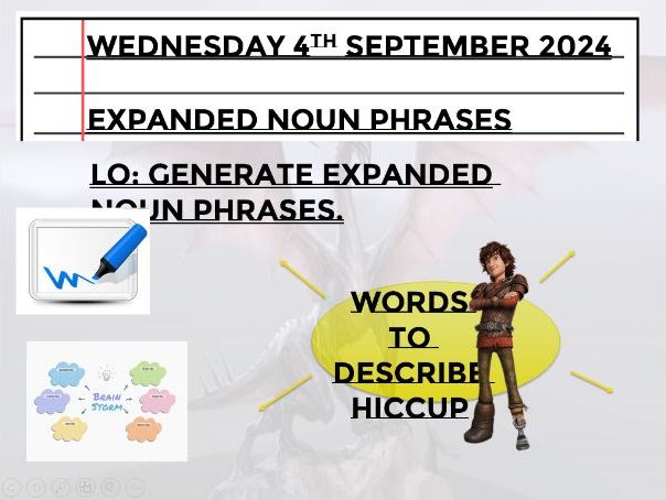 Y4 Expanded Noun Phrases How to Train Your Dragon