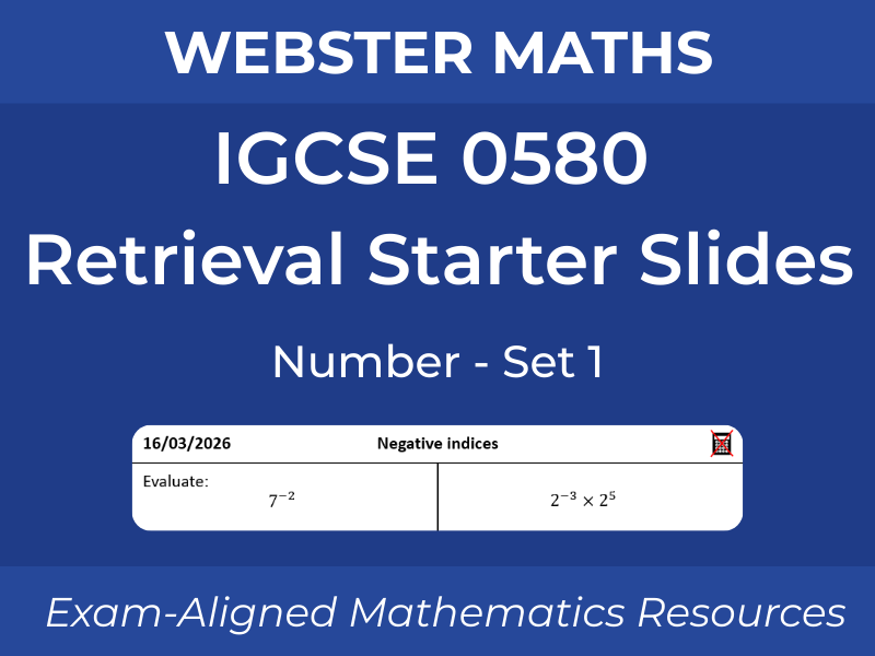 IGCSE 0580 Number – Retrieval Starter Slides – Set 1