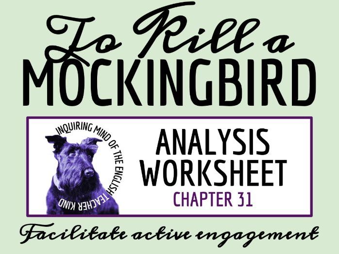 To Kill a Mockingbird Chapter 31 Close Reading Analysis Worksheet
