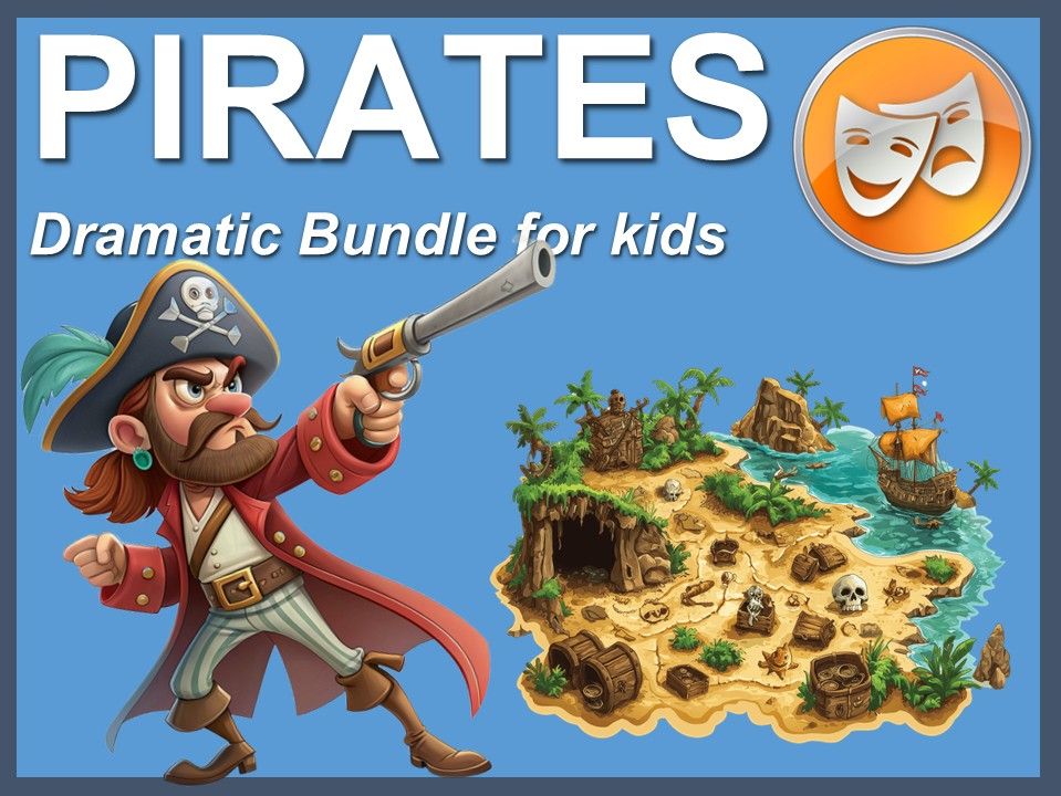 Pirates: Dramatic Bundle for kids