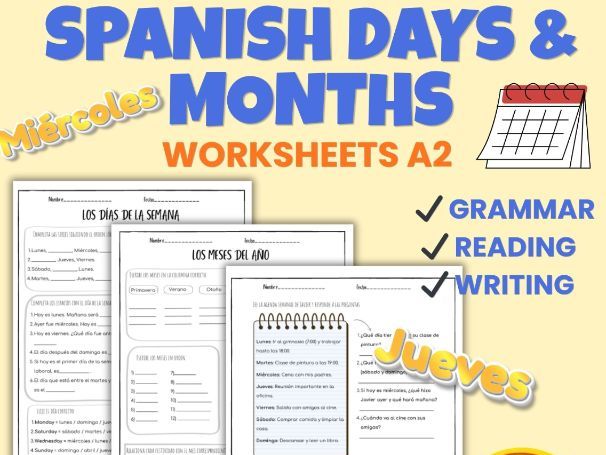 Spanish Days of the Week & Months A2 Worksheets | Días y Meses Reading & Grammar