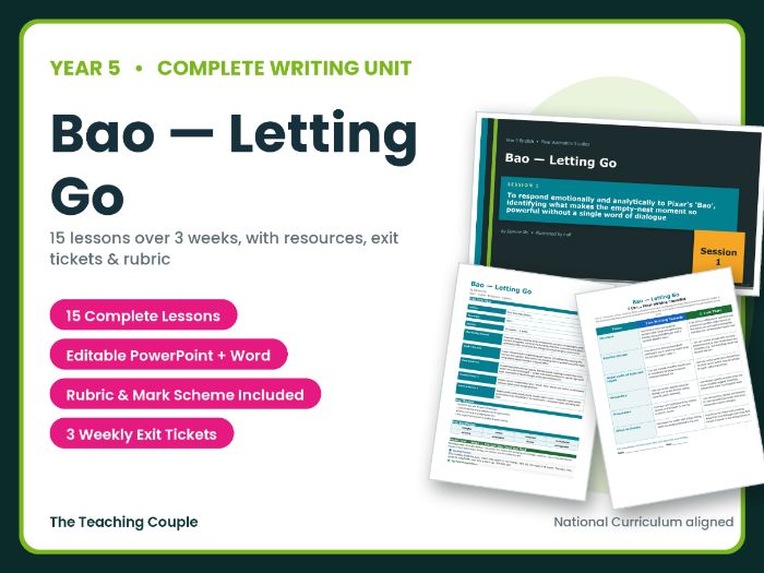 Bao — Letting Go | Year 5 English Unit | 15 Complete Lessons + Resources + Mark Scheme