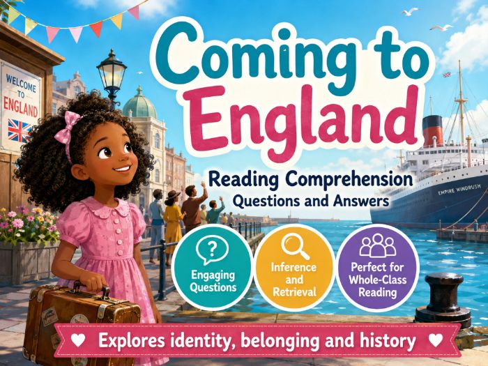 Coming to England - Comprehension - LKS2