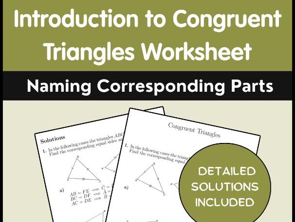 Introduction to Congruent Triangles Worksheet - Naming Corresponding Parts