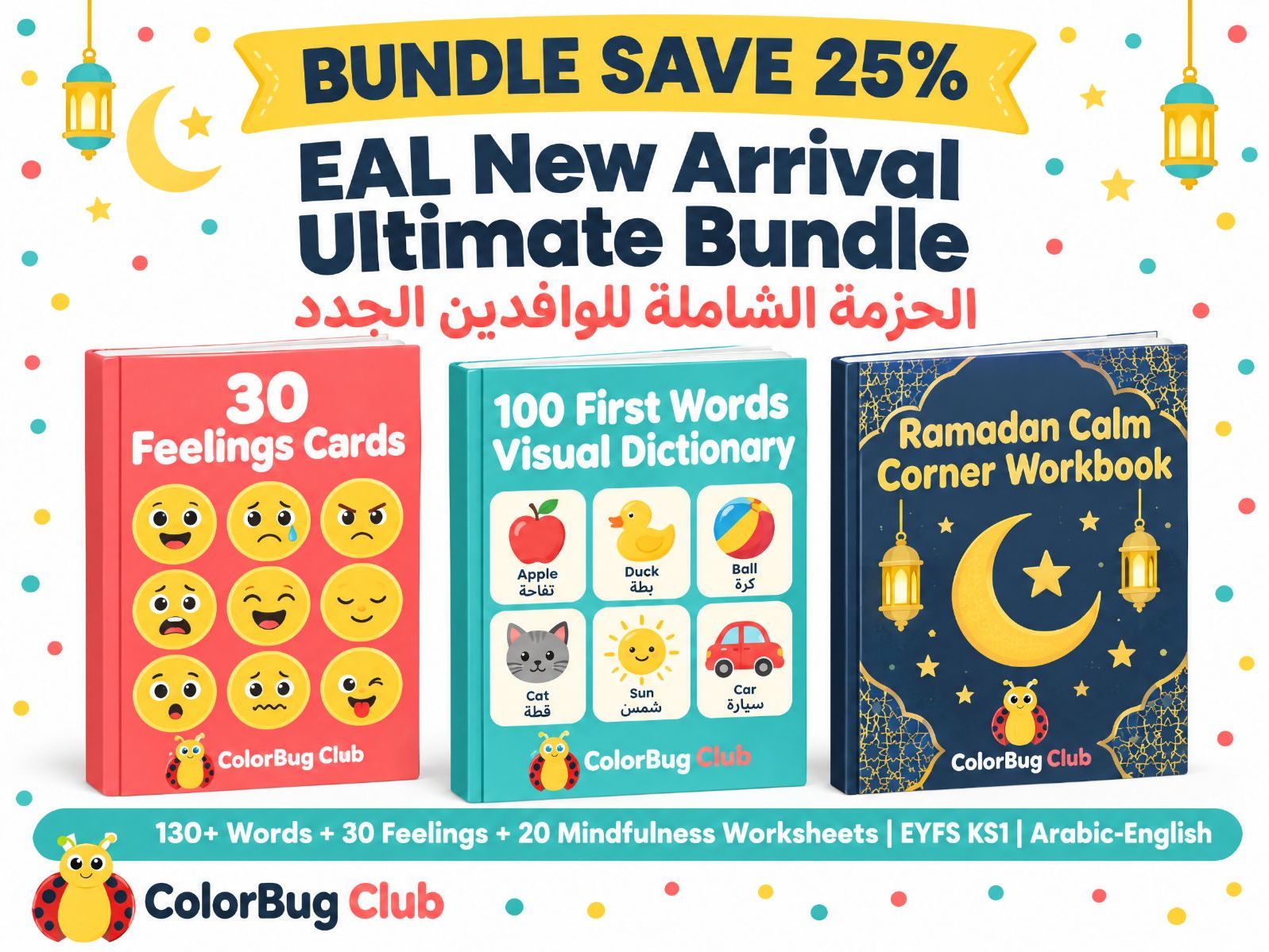 EAL Arabic-English Ultimate Bundle | Feelings, Words & Ramadan