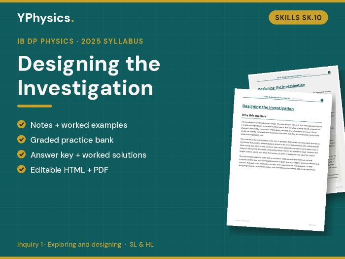 IB DP Physics (2025) SK.10 IA Research Design Skill Pack