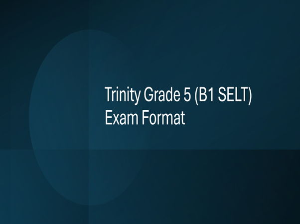 B1 Speaking Exam Pack – Trinity Grade 5 SELT Preparation