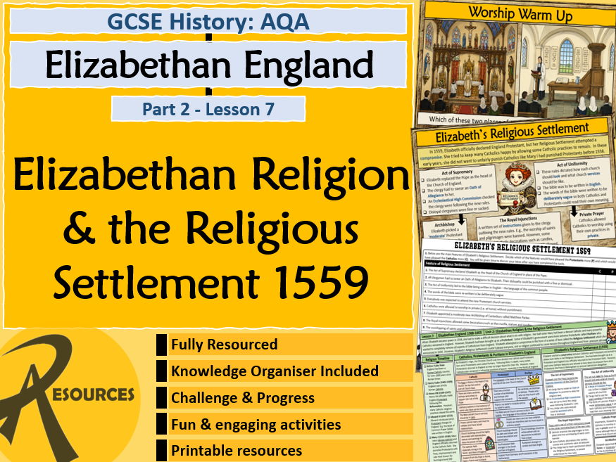 Elizabeth I Religious Settlement & Religion - Elizabethan England - AQA GCSE