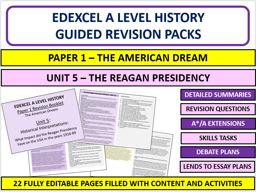 A Level History Edexcel The American Dream Unit 5 Revision Pack – Reagan and Historical Interpret