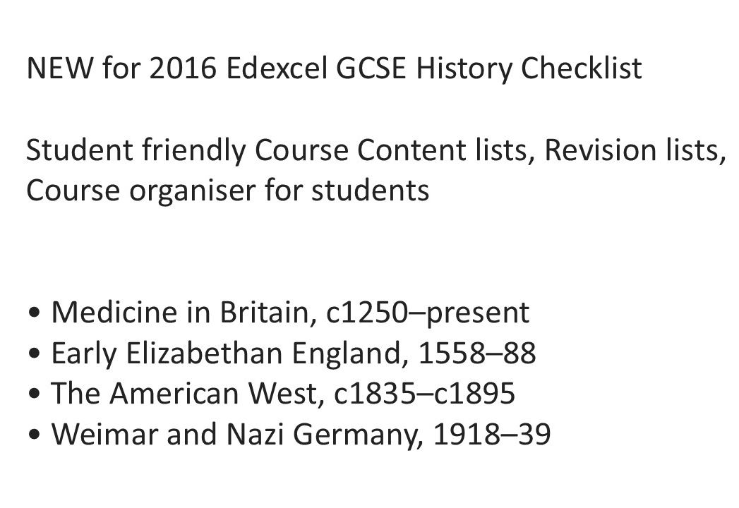 NEW for 2016 Edexcel GCSE History Checklist Medicine, Elizabeth, American West, Germany