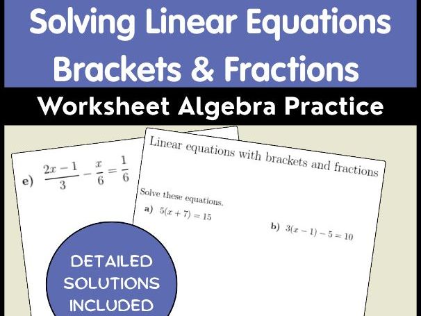 Solving Linear Equations Brackets & Fractions Worksheet Algebra Practice