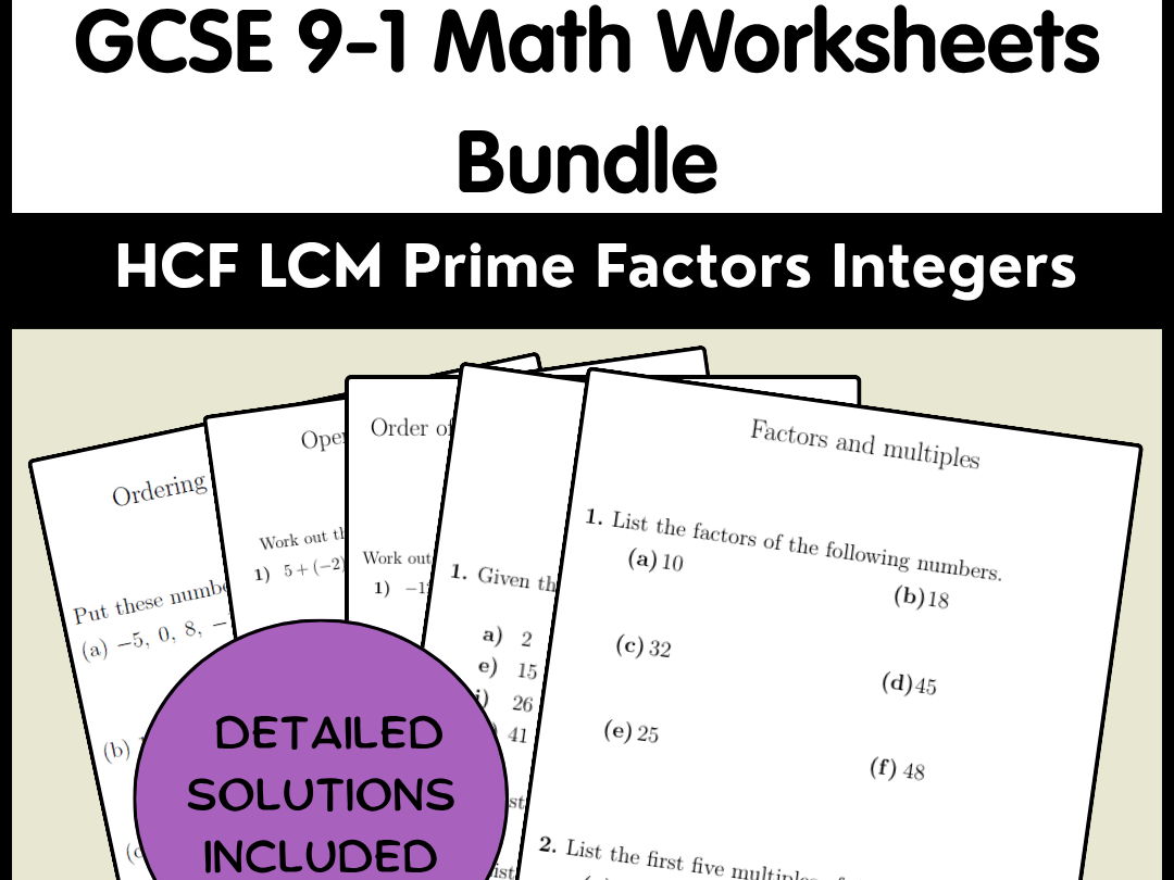 GCSE 9-1 Math Worksheets Bundle | HCF LCM Prime Factors Integers