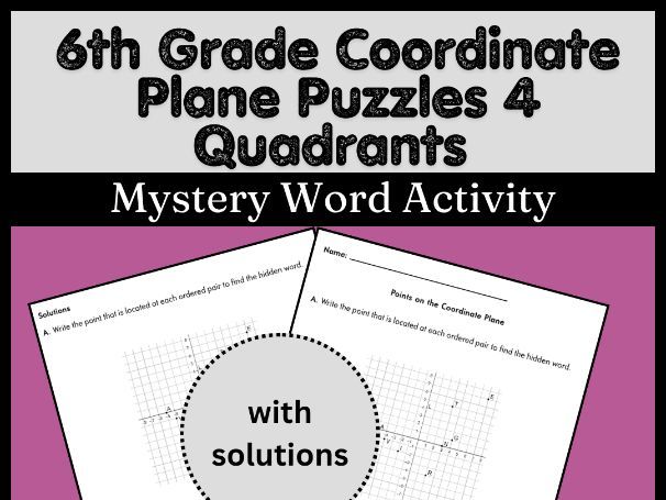6th Grade Coordinate Plane Puzzles | 4 Quadrants Mystery Word Activity