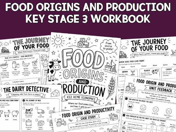 Home Economics Food Origins and Production Workbook and Assessment