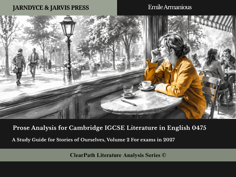 Cambridge IGCSE Stories of Ourselves V.2 | In-Depth Analysis of the 10 Set Stories for 2027 Exams