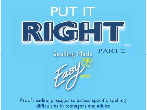 Spelling Made Easy Put it Right PART 2
